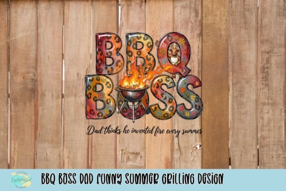 Download BBQ Boss Dad Funny Summer Grilling Design - Grilling design Collection